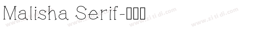 Malisha Serif字体转换